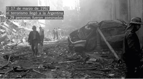 "El 17 de marzo de 1992 el terrorismo llegó a la Argentina". (Embajada de Israel en Argentina) Atentado Embajada Buenos Aires Argentina