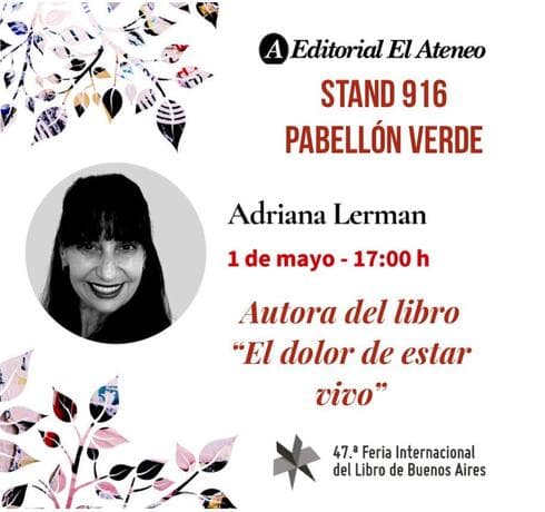 Adriana Lerman presentará su obra en la 47ma. edición de la Feria del Libro argentina. 