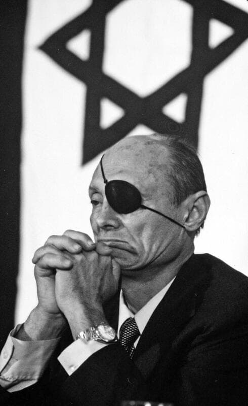 Moshe Dayan. 